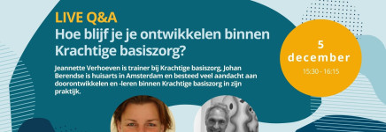 Hoe blijf je leren en je ontwikkelen binnen Krachtige basiszorg?